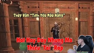 GTA - Dev Nguyễn reaction " Tình Yêu Màu Nắng " Của Thúy Vân