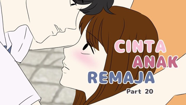 CINTA ANAK REMAJA Part 20 - Animasi Sekolah