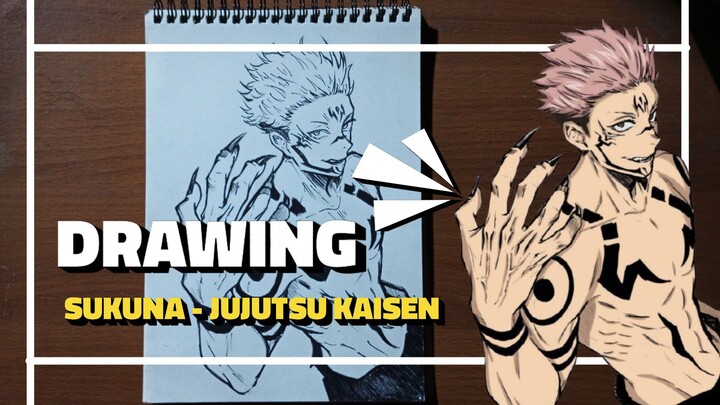 DRAWING SUKUNA_