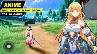Top 10 Best NEW ANIME GAMES for Android & iOS | Most Looking Anime game Mmorpg, Hack & Slash, Gacha
