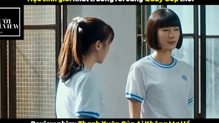 Thanh xuân của ai không mơ hồ (p2) #phimcuocsong