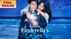Reborn Cinderella's Rise