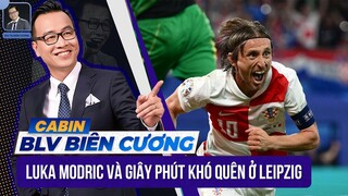 Luka Modric & 32 giây mang lại bài học tuyệt đẹp cho bóng đá và cho cuộc sống | Bình luận Euro 2024