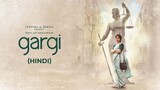 Gargi | Full Movie Hindi Dub 1080p | INDO Sub