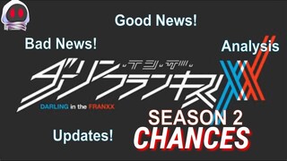 Darling in the Franxx ( DarliFra ) SEASON 2 CHANCES Updates + Good News + Bad News + Analysis