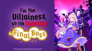 I'm the Villainess, so I'm Taming the Final Boss #1 (ENG sub )