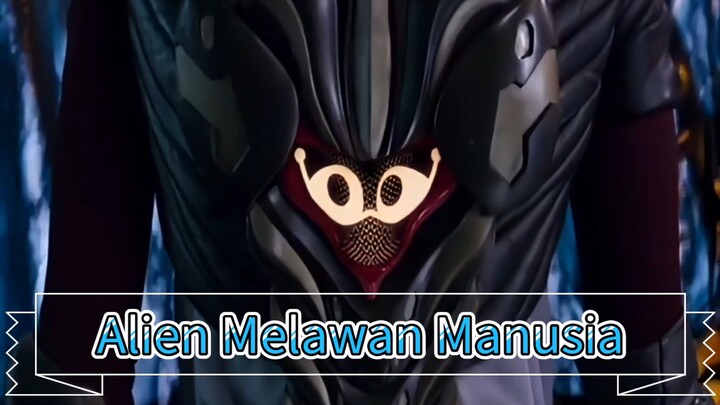 Alien Melawan Manusia