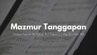 Mazmur Tanggapan Malam Paskah IA Tahun A / Tahun C - JenniferOdelia