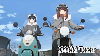 Yuru Camp△ Season 3 || Official Teaser 2