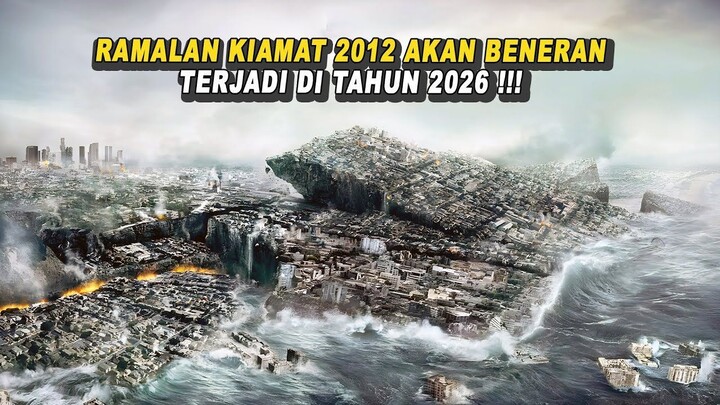 RAMALAN KIAMAT 2012 BENAR BENAR TERJADI DI TAHUN 2026