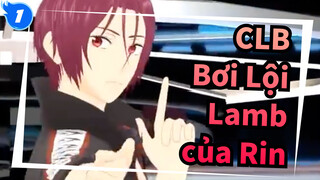 CLB Bơi Lội|【MMD】Lamb của Rin Matsuoka_1