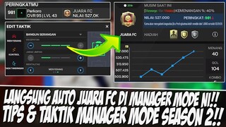 AUTO JUARA FC MODE MANAGER!! TIPS & TAKTIK MANAGER MODE SEASON 2 EA SPORT FC 24 MOBILE PERKORO DUNYO