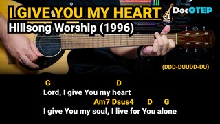 I Give You My Heart - Hillsong Worship (1996) Easy Guitar Chords Tutorial with Lyrics Part 1 SHORTS