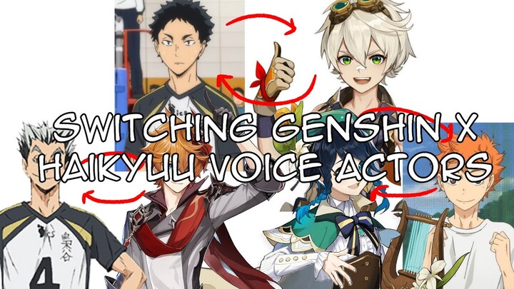 I switched genshin and haikyuu lines by voice actors (jpn dub)