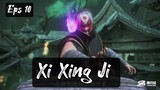 Xi Xing Ji Eps 10