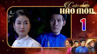 CUỘC CHIẾN HÀO MÔN TẬP 1 | Phim bộ cổ trang Việt Nam hay mới nhất 2025 | Phim Việt Nam THVL