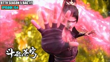 BTTH SEASON 5 EPISODE 154 SUB INDO - TAMAT!! XIAO YAN DI KEROYOK TUBUH JIWA MASTER BANSHENG