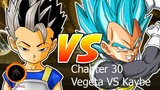 Dragon ball super - Chapter 30: Vegeta VS Kaybe