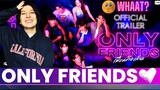 [Official Trailer] Only Friends เพื่อนต้องห้าม | Ninia Reaction