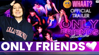 [Official Trailer] Only Friends เพื่อนต้องห้าม | Ninia Reaction