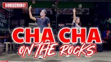 CHA CHA ON THE ROCKS (TIKTOK VIRAL) | Dj Rowel Remix | Dance Fitness | by Team #1