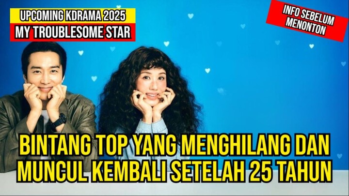My Troublesome Star 금쪽같은 내스타upcoming kdrama 2025 | Uhm Jung-Hwa Song Seung-Heon