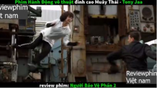 người bảo vệ p4 #reviewphimvn