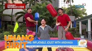 UH Playtime — Inflatable joust with AnShaKa | Unang Hirit