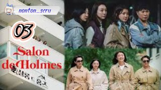 Salon de Holmes Eps. 03 // Sub Indo