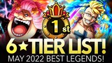PRE-ANNI TIER LIST! Best Legends May 2022! (ONE PIECE Treasure Cruise)