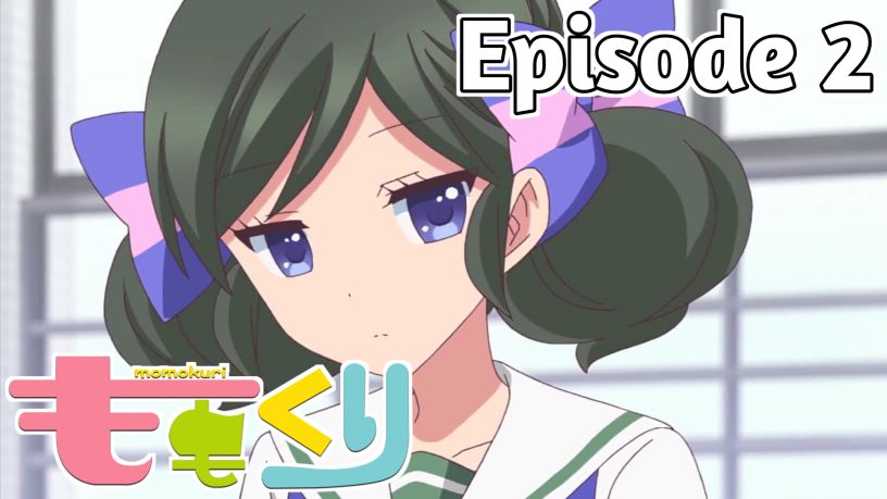 Momokuri (TV) - Episode 2 (English Sub) - Bilibili