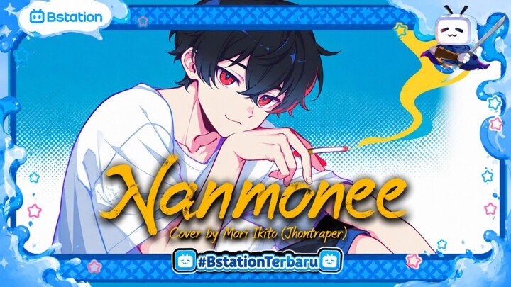 [ Cover ] Nanmonee - Ikito / Jhontraper007 | Yani Neko OP