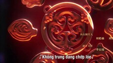 Đấu Phá Thương Khung (Phần 2) EP 1 [Sub Việt]