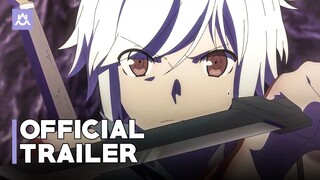 DanMachi Season 4 Part 2 | Official Trailer