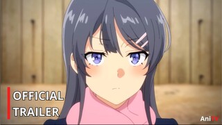 Rascal Does Not Dream of a Knapsack Kid (Movie) - Official Trailer 2