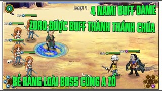 Hải Tặc Đại Chiến - A Zổ + 4NAMI BUFF DAME SOLO BOSS KHỦNG THẾ NÀO???...Và Phân Tích Hạm Chiến...