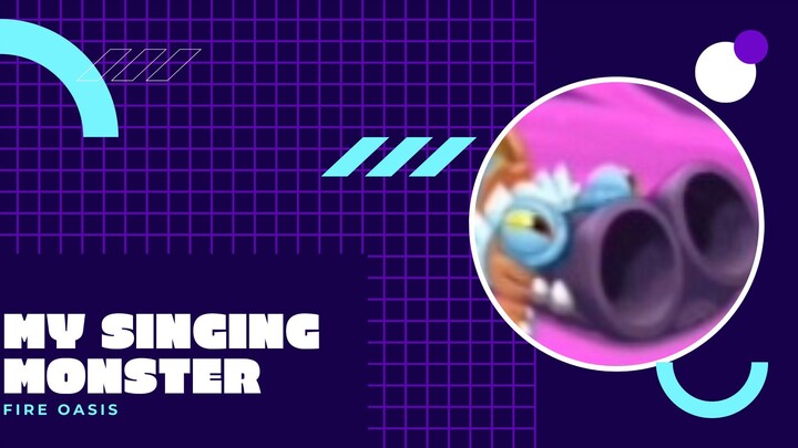 My Singing monster_Fire oasis