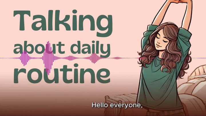 Talk About Daily Routine in English | English Podcast For Learning English
