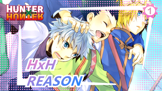 HUNTER×HUNTER|[Friends x Journey|Friendship]Killua x Gon ---REASON_1