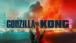 Godzilla vs. Kong – Official Trailer