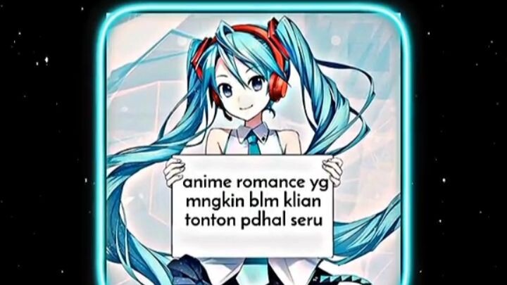 anime romance yang seru dan mungkin belum kalian tonton😀