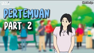 PERTEMUAN PART 2 - Animasi Sekolah