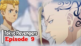 TOKYO REVENGERS - EPISODE 9 [TAKARIR INDONESIA]