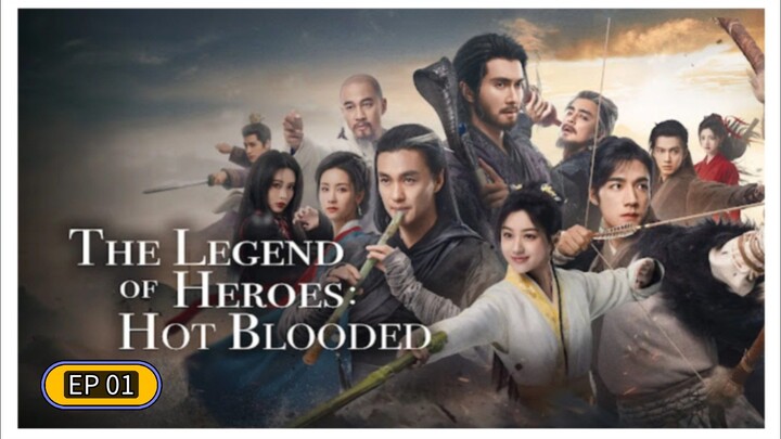 The Legend Of Heroes-Hot Blooded S2 EP01 Hindi Dubbed Chinese drama