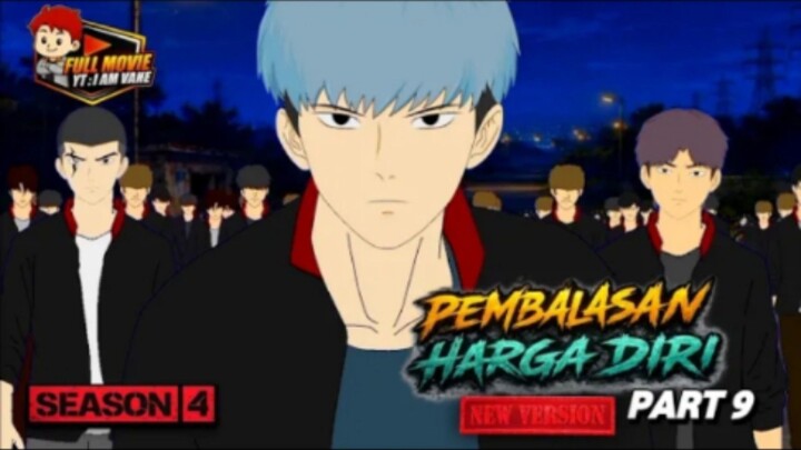 PEMBALASAN TERAKHIR PART 9 - SEASON 4