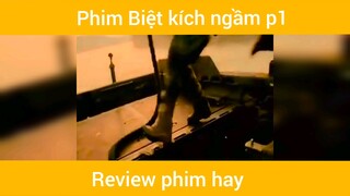 Review phim Biệt kích ngầm p1