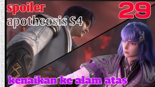 Spoiler Apotheosis S4 Part 29 : Kenaikan Ke Alam Atas