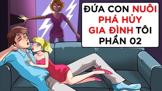 QUAN HỆ MỜ ÁM CỦA CON GÁI NUÔI VÀ CHỒNG TÔI PHẦN 2 | Buôn Chuyện Quanh Ta #BCQT