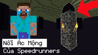 Nỗi Ác Mộng Của Các SpeedRunners Minecraft