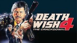 Death Wish 4 (1987)